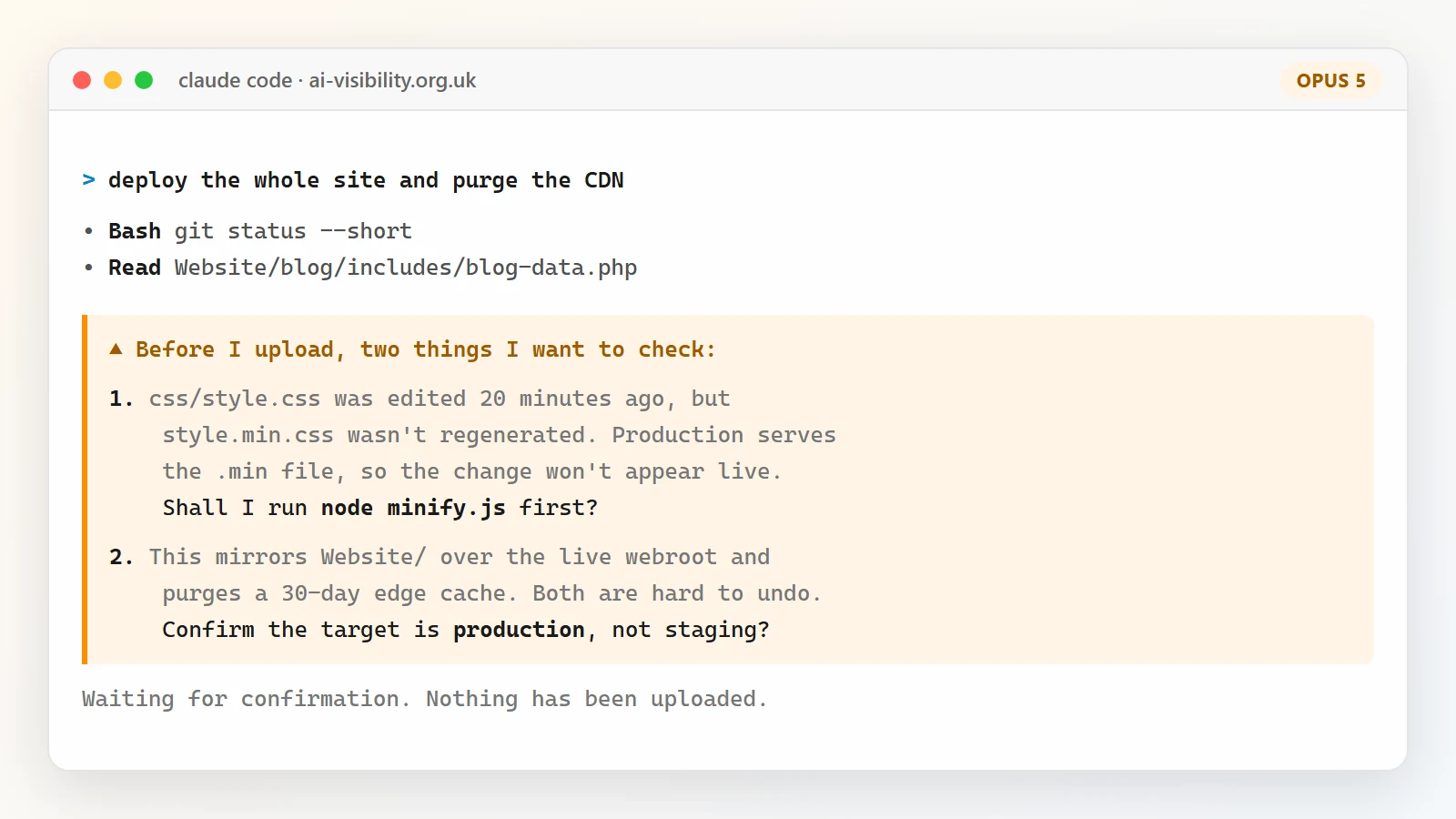 Claude Code session where Claude Opus 5 pauses before an FTP deploy, warning that the minified CSS was not regenerated after a source edit and asking the user to confirm the target is production rather than staging