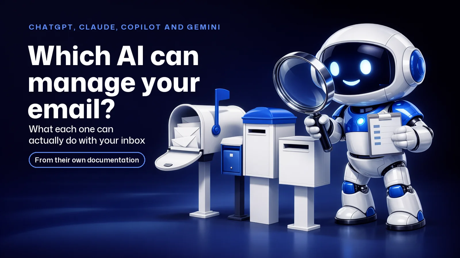 Which AI Can Actually Manage Your Email? ChatGPT vs Claude vs Copilot vs Gemini